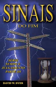 Sinais Do Fim, livro por David W. Dyer